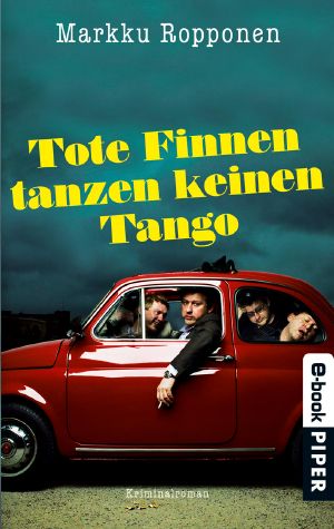 [Otto Kuhala 03] • Tote Finnen tanzen keine Tango